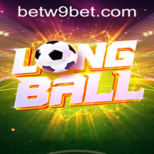 Exploring LongBall: A Thrilling New Game Experience with W9BET PH Login