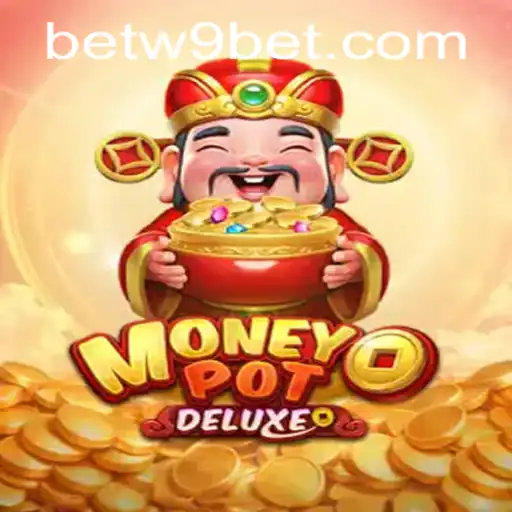 Experience the Thrill of MoneyPotDELUXE: A New Era in Gaming